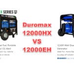 duromax 12000hx vs 12000eh 12000 watt dual fuel generators