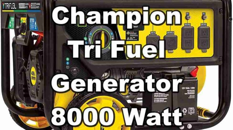 Champion Tri Fuel Generator 8000 Watt